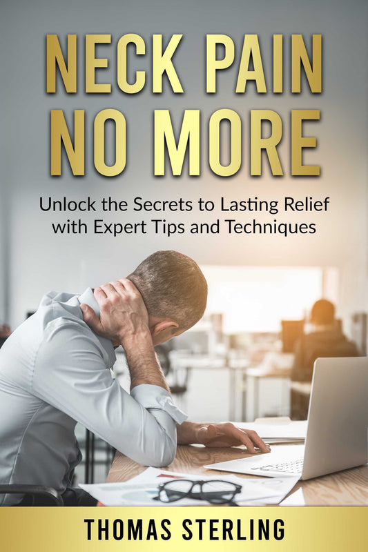 Neck Pain No More (E-book)